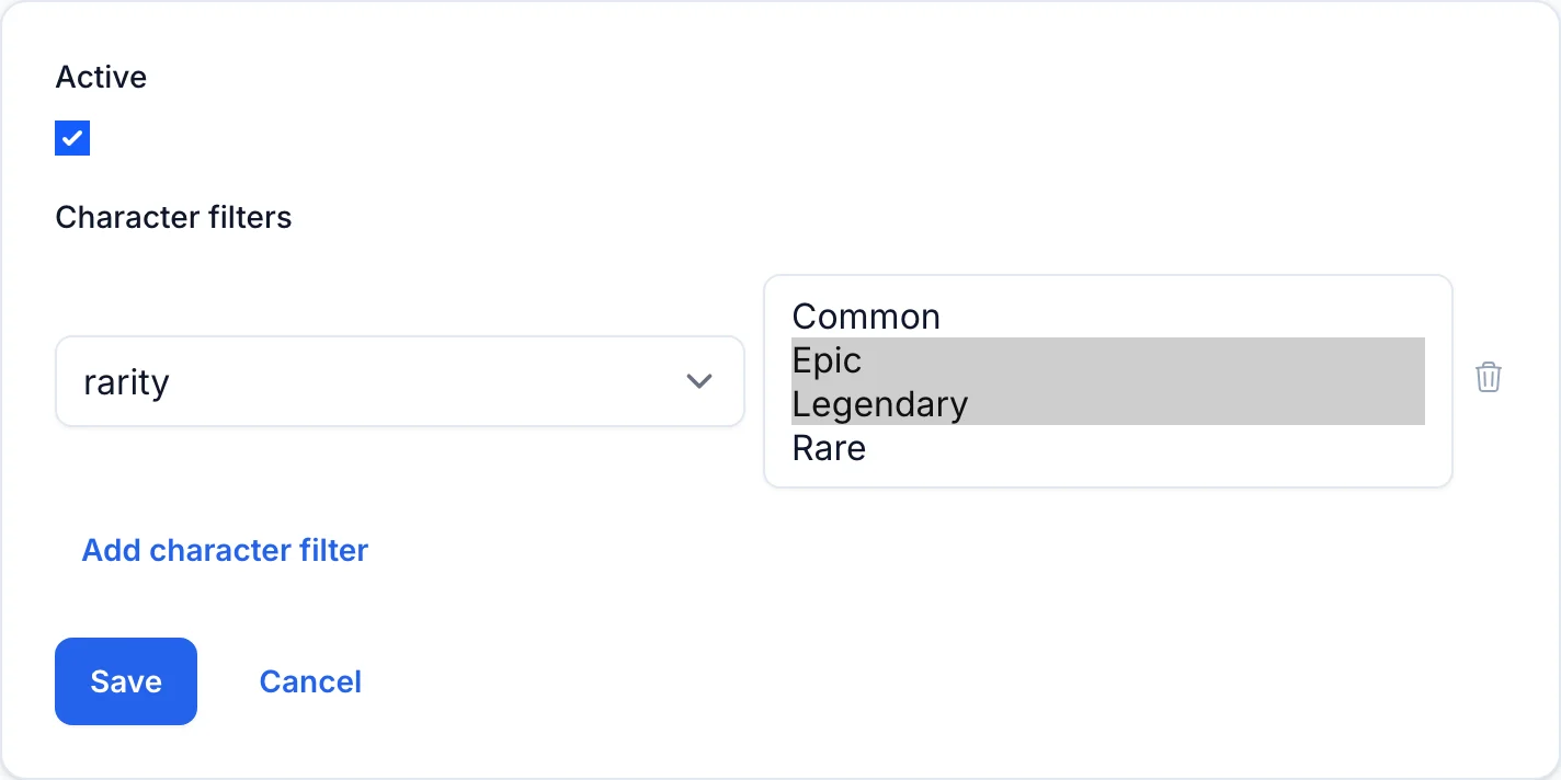 The archetype configuration form with Active checked and a character filter on rarity with Epic and Legendary selected.