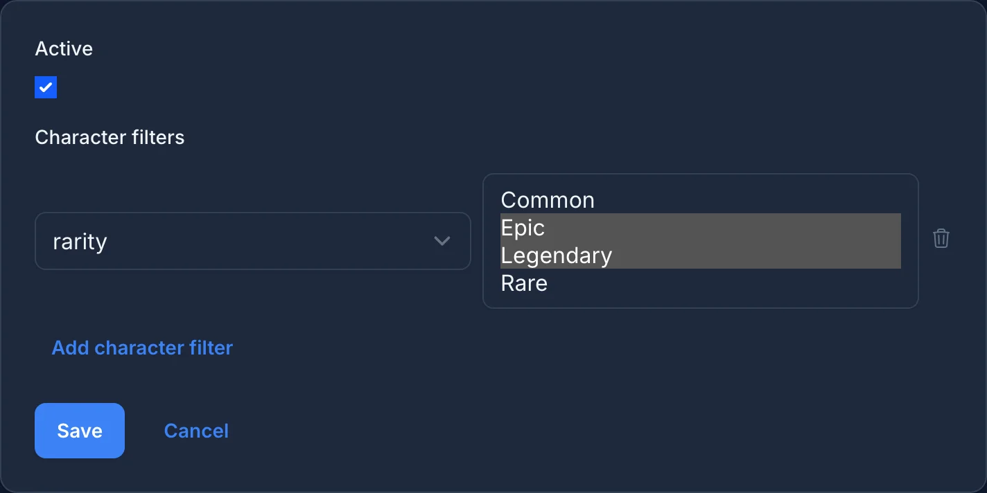 The archetype configuration form with Active checked and a character filter on rarity with Epic and Legendary selected.